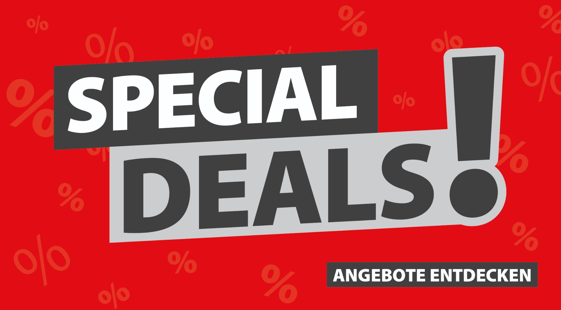 Special Deals entdecken